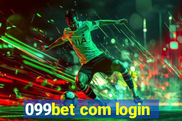 099bet com login